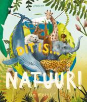 Dit is ... natuur! (Hardback)