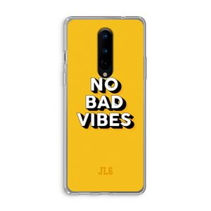 No Bad Vibes: OnePlus 8 Transparant Hoesje