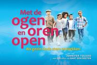 Met de ogen en oren open (Hardback)