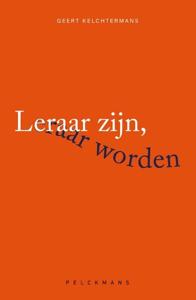 Leraar zijn, leraar worden (Paperback)