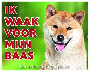 Shiba Inu Waakbord - Ik waak voor mijn baas