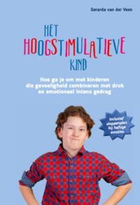 Het hoogstimulatieve kind (Hardback)