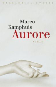 Aurore - Marco Kamphuis - ebook