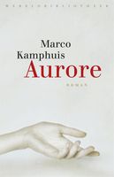 Aurore - Marco Kamphuis - ebook