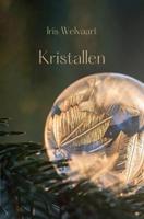 Kristallen - Iris Welvaart - ebook