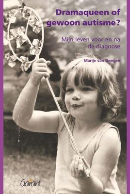 Dramaqueen of gewoon autisme (Paperback)
