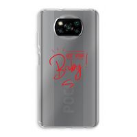 Not Your Baby: Xiaomi Poco X3 NFC Transparant Hoesje