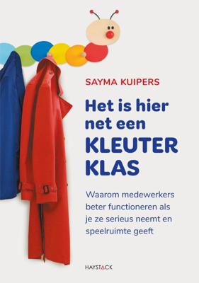 Het is hier net een kleuterklas (Paperback)