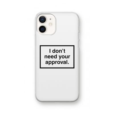 Don't need approval: iPhone 12 Transparant Hoesje