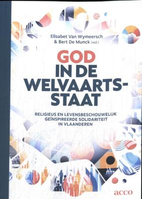 God in de welvaartsstaat (Paperback)