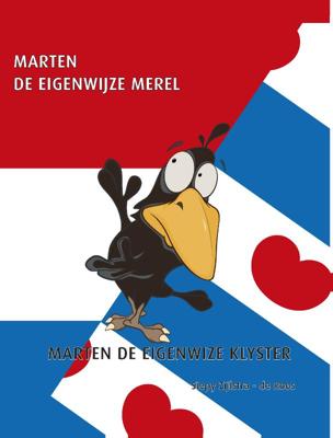 Marten de eigenwijze merel (Hardback)