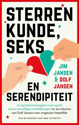 Sterrenkunde, seks en serendipiteit (Hardback)