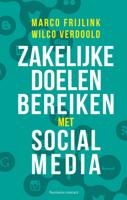 Zakelijke doelen bereiken met social media (Paperback)