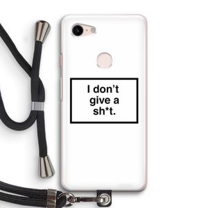 Don't give a shit: Pixel 3 Transparant Hoesje met koord