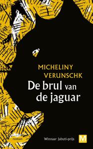 De brul van de jaguar - Micheliny Verunschk - ebook