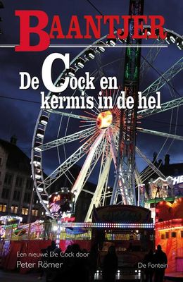 De Cock en kermis in de hel (deel 86) - Baantjer - eBook (9789026150166)