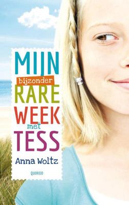 Mijn bijzonder rare week met Tess - Anna Woltz - ebook