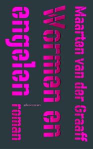 Wormen en engelen (Paperback)