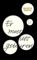 Er moet iets gebeuren (Paperback)