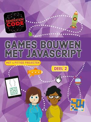 Games bouwen met JavaScript (Hardback)