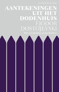 Aantekeningen uit het dodenhuis - Fjodor Dostojevski - ebook