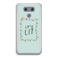 It's Lit: LG G6 Transparant Hoesje