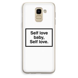 Self love: Samsung Galaxy J6 (2018) Transparant Hoesje