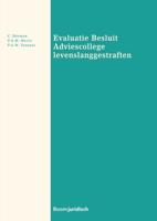Evaluatie Besluit Adviescollege levenslanggestraften (Paperback)