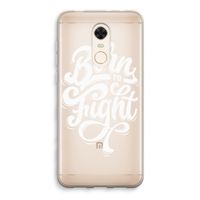 Born to Fight: Xiaomi Redmi 5 Transparant Hoesje