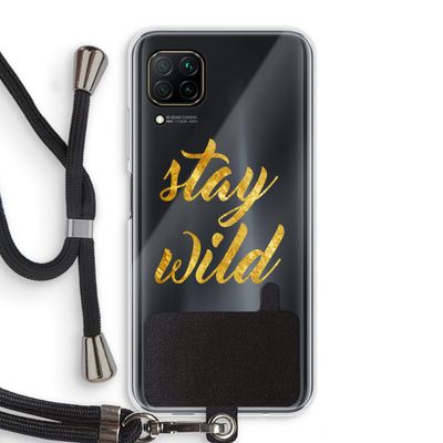 Stay wild: Huawei P40 Lite Transparant Hoesje met koord