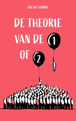 De theorie van de 1 of 2 (Hardback)