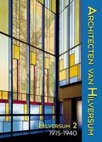 Architecten van Hilversum 2 (Hardback) Architecten van Hilversum 2 (Hardback)