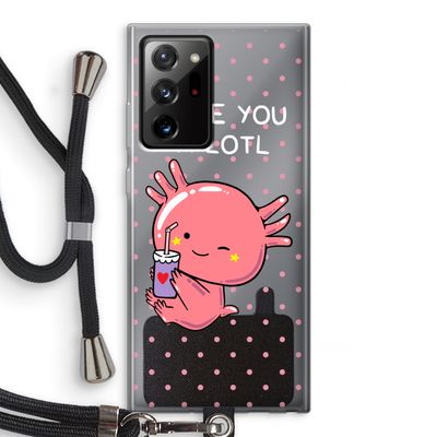Love You A Lotl: Samsung Galaxy Note 20 Ultra / Note 20 Ultra 5G Transparant Hoesje met koord