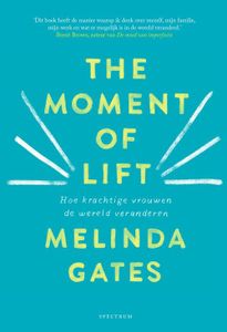 The moment of Lift - Melinda Gates - ebook