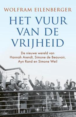 Het vuur van de vrijheid (Hardback)