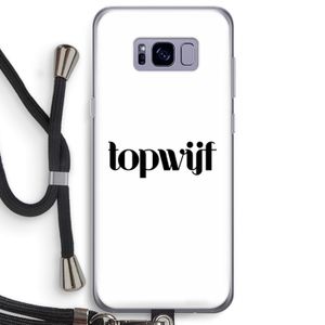 Topwijf Wit: Samsung Galaxy S8 Plus Transparant Hoesje met koord