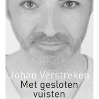 Met gesloten vuisten