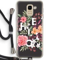 Hello in flowers: Samsung Galaxy J6 (2018) Transparant Hoesje met koord