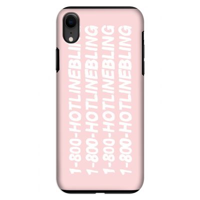 Hotline bling pink: iPhone XR Tough Case
