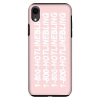 Hotline bling pink: iPhone XR Tough Case