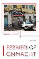 Eerbied of onmacht - Celeste Lupus - ebook