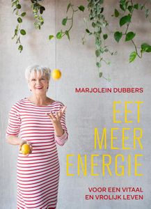 Eet meer energie - Marjolein Dubbers - ebook