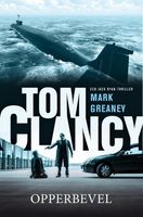 Tom Clancy Opperbevel - Mark Greaney - ebook