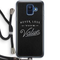 Never lose your value: Samsung Galaxy A6 (2018) Transparant Hoesje met koord