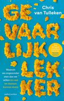 Gevaarlijk lekker - Chris van Tulleken - ebook