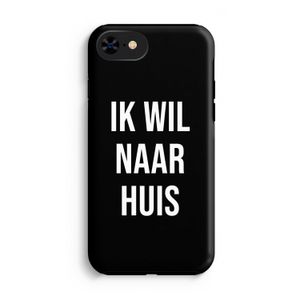 Ik wil naar huis - Zwart: iPhone 8 Tough Case