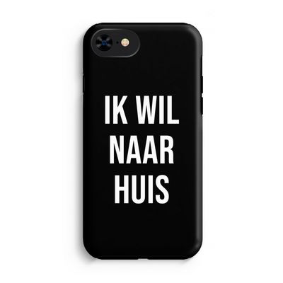 Ik wil naar huis - Zwart: iPhone 8 Tough Case