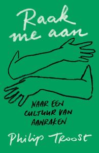 Raak me aan (Paperback)