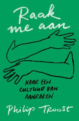 Raak me aan (Paperback)