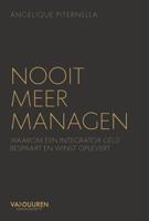 Nooit meer managen (Hardback)